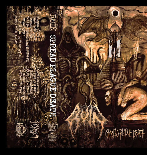 Spread Plague Death | THERUINDEATHMETALCULT