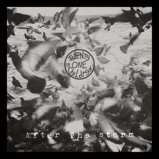 After The Storm | Twenty One Children