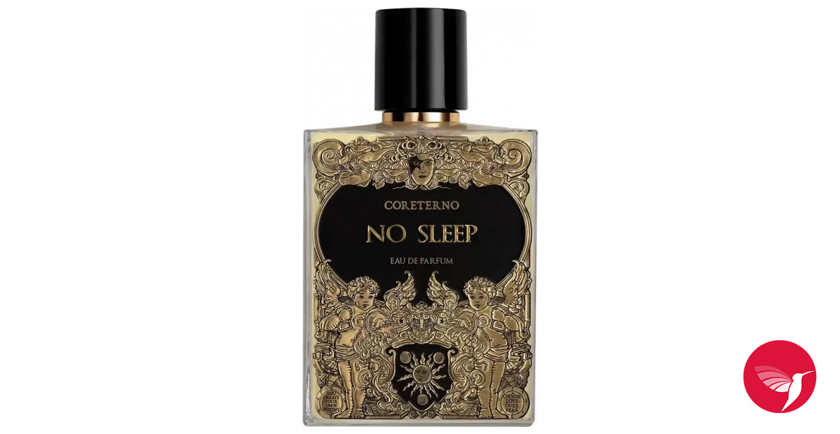 No Sleep Coreterno perfume - a fragrance for women and men 2021