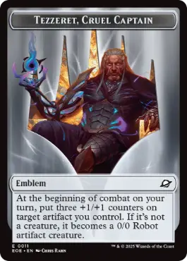 011/010)《冷酷な船長、テゼレット+ロボットトークン/Emblem (Tezzeret