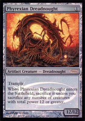 買取：《ファイレクシアン・ドレッドノート/Phyrexian Dreadnought