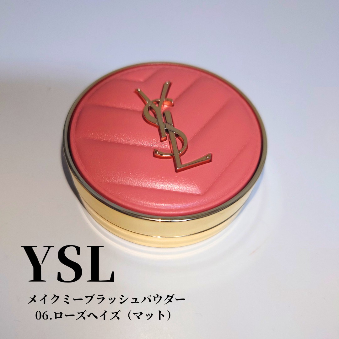 イヴ・サンローラン / YSL メイクミーブラッシュ パウダー 06 ローズ