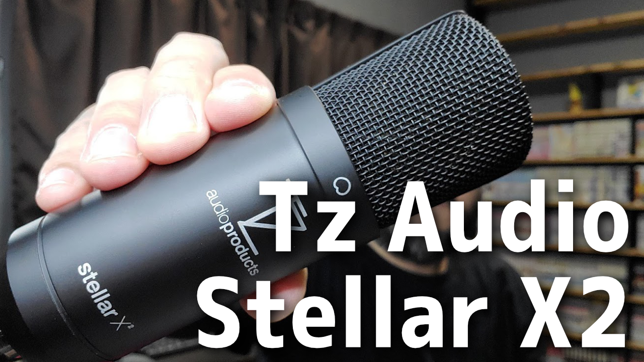 レビュー：Tz Audio「Steller X」コンデンサーマイク！ちと高いが