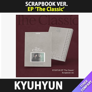 キュヒョン the classic