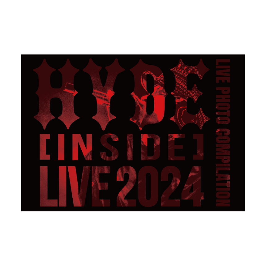 HYDE [INSIDE] LIVE 2024 -EXTRA- – HYDE ONLINE STORE