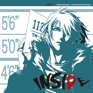 INSIDE 〜『咎狗の血』オリジナルサウンドトラック〜 - Album by