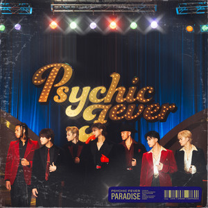 Paradise - Single by PSYCHIC FEVER from EXILE TRIBE | Spotify