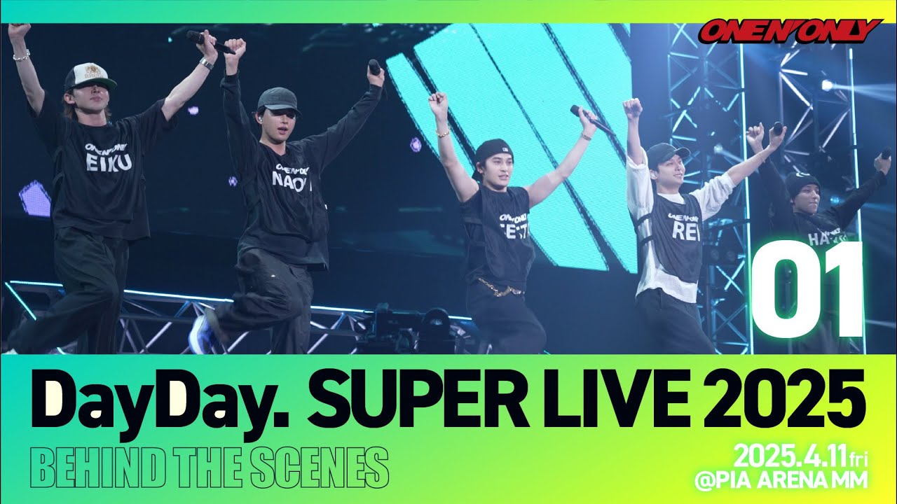 DayDay. SUPER LIVE 2025】BEHIND THE SCENES-1 - YouTube