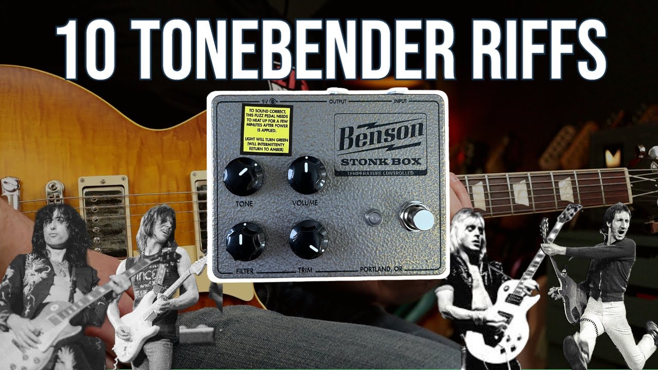 10 Tonebender Riffs | Benson Amps Stonk Box Fuzz Pedal Demo - YouTube