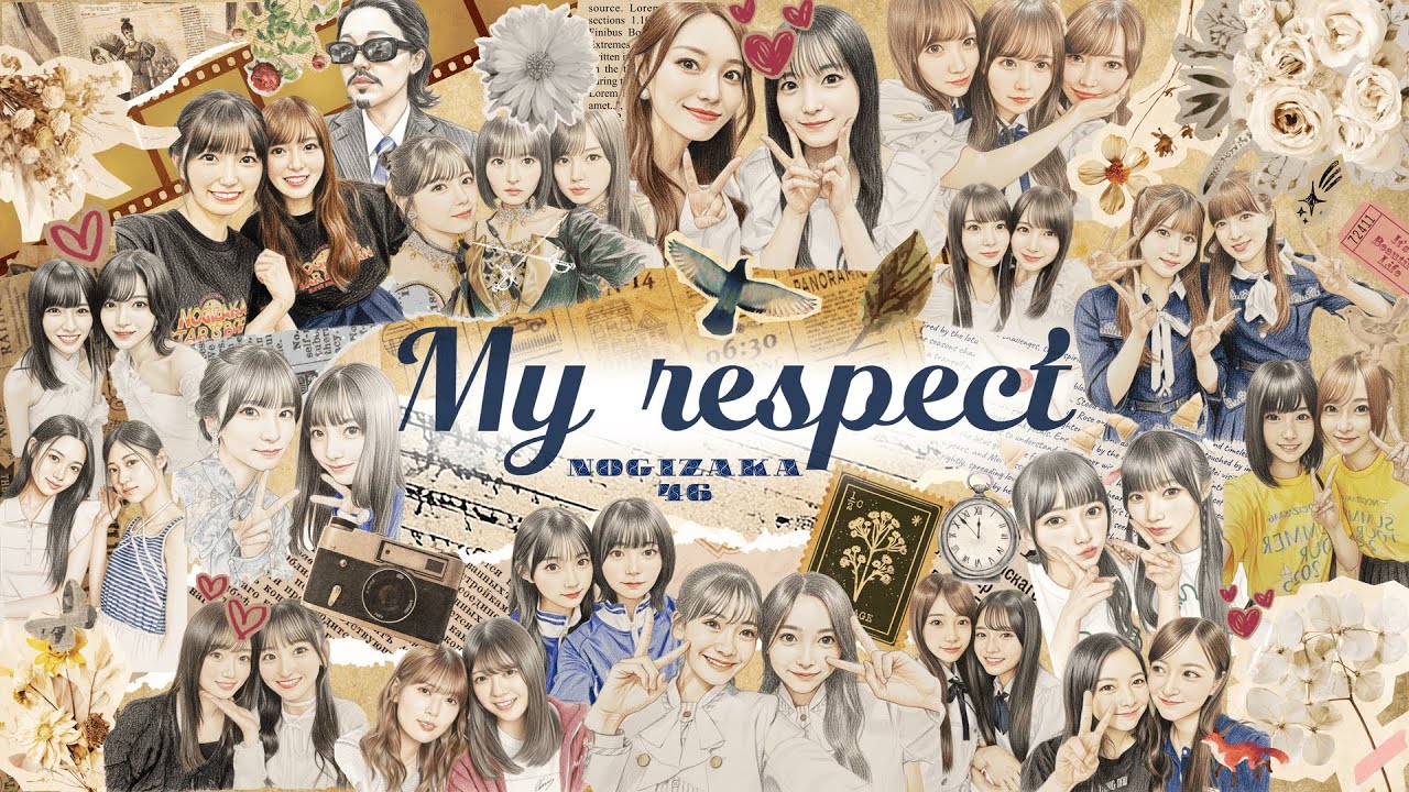 乃木坂46『My respect』MUSIC VIDEO - YouTube