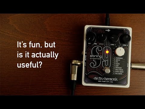 Electro-Harmonix String9: It's fun, but is it actually useful