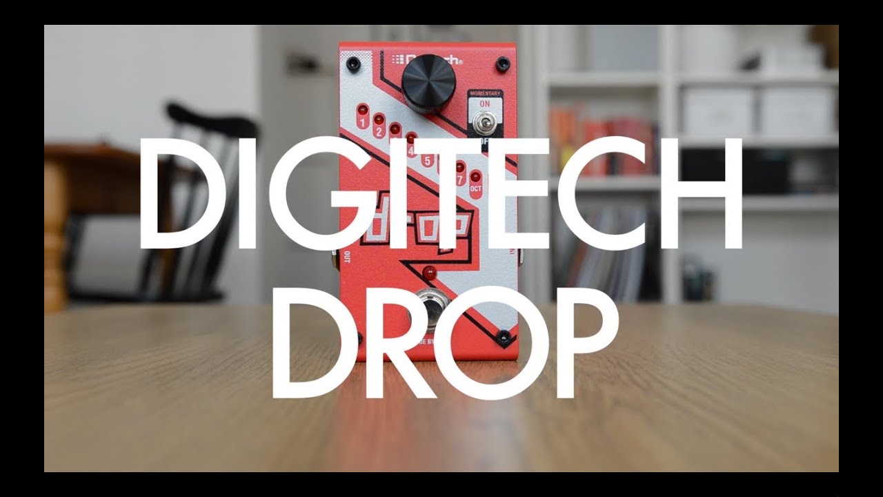 Digitech Drop - 7段階のピッチシフトが可能なポリフォニック・ピッチ