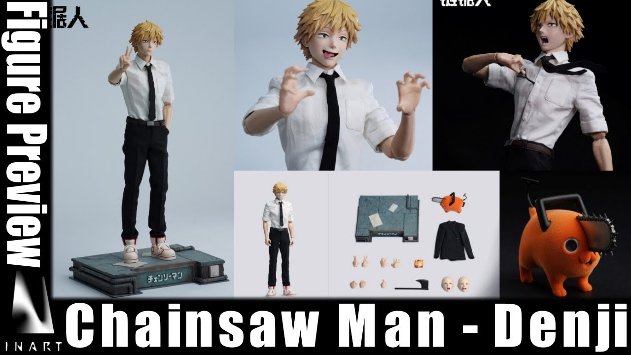 INARTチェーンソーマンシリーズがいよいよ本格始動！！ 第一弾