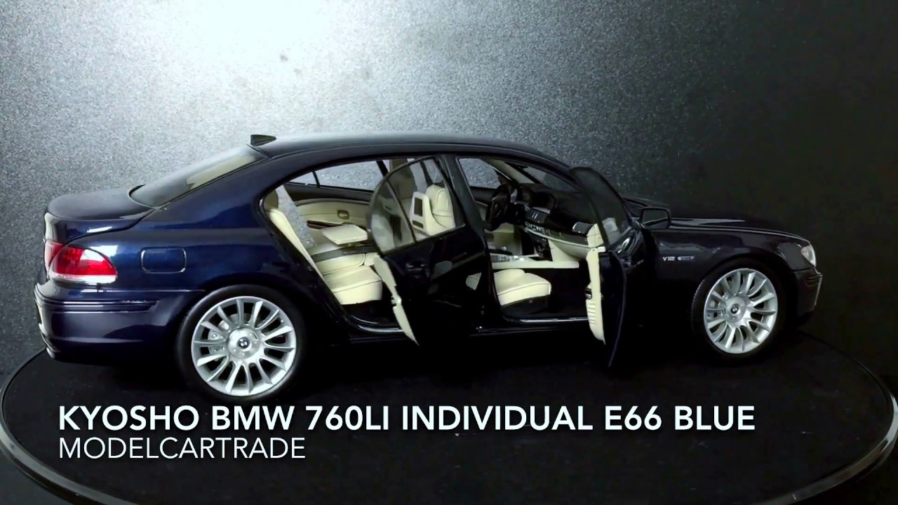 Kyosho BMW 760Li Individual E66 blue diecast modelcars - YouTube