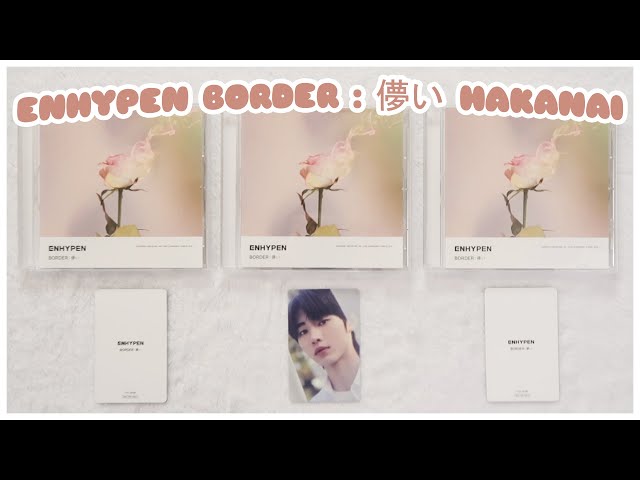 ✨ UNBOXING ENHYPEN BORDER : 儚い HAKANAI JAPANESE DEBUT ALBUM x 3