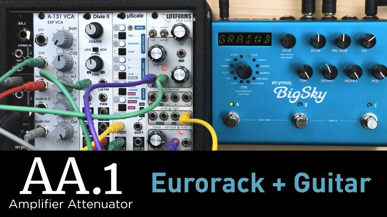 Strymon AA.1 Amplifier Attenuator Eurorack Module - Demo - YouTube