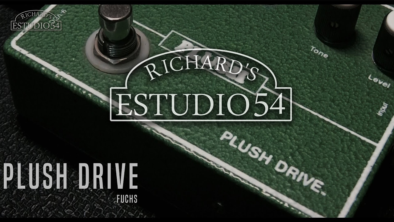 FUCHS Plush Drive pedal demo Dumble Trainwreck clone - YouTube
