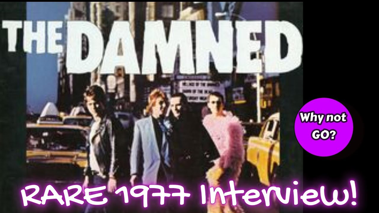 Meeting THE DAMNED in L.A. in 1977. Rare Interview! - YouTube