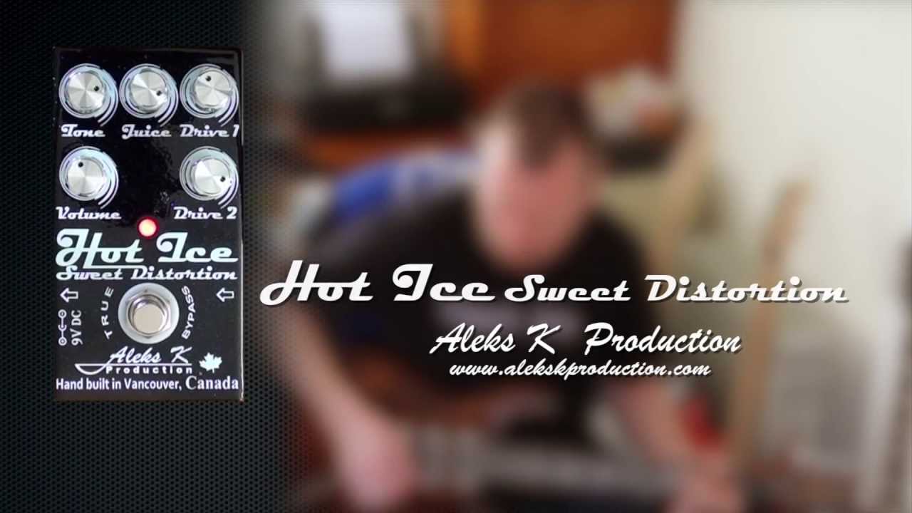 Hot Ice Sweet Distortion V2 — Aleks K Production