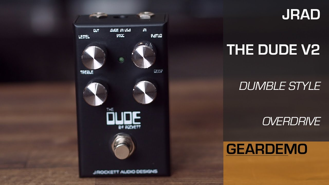 J.Rockett - The Dude V2 (no talk Geardemo) - YouTube