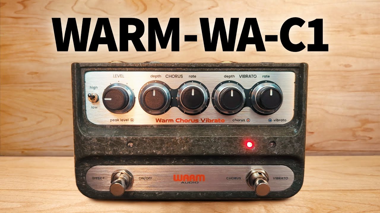 Warm Audio - WA-C1 Chorus Vibrato - YouTube