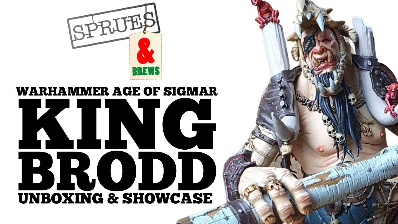 King Brodd Unboxing and Review - Sons of Behemat Warhammer Age of