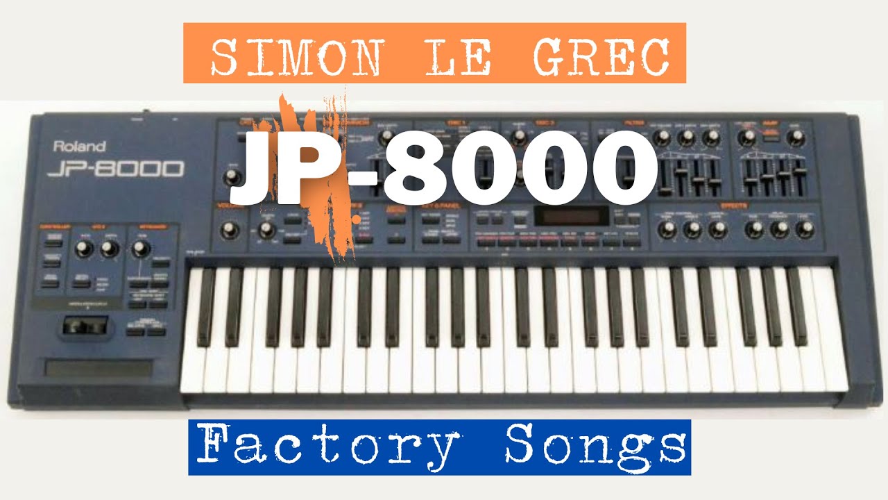 Roland JP-8000 (1996) | Factory Demo Songs (HQ) - YouTube