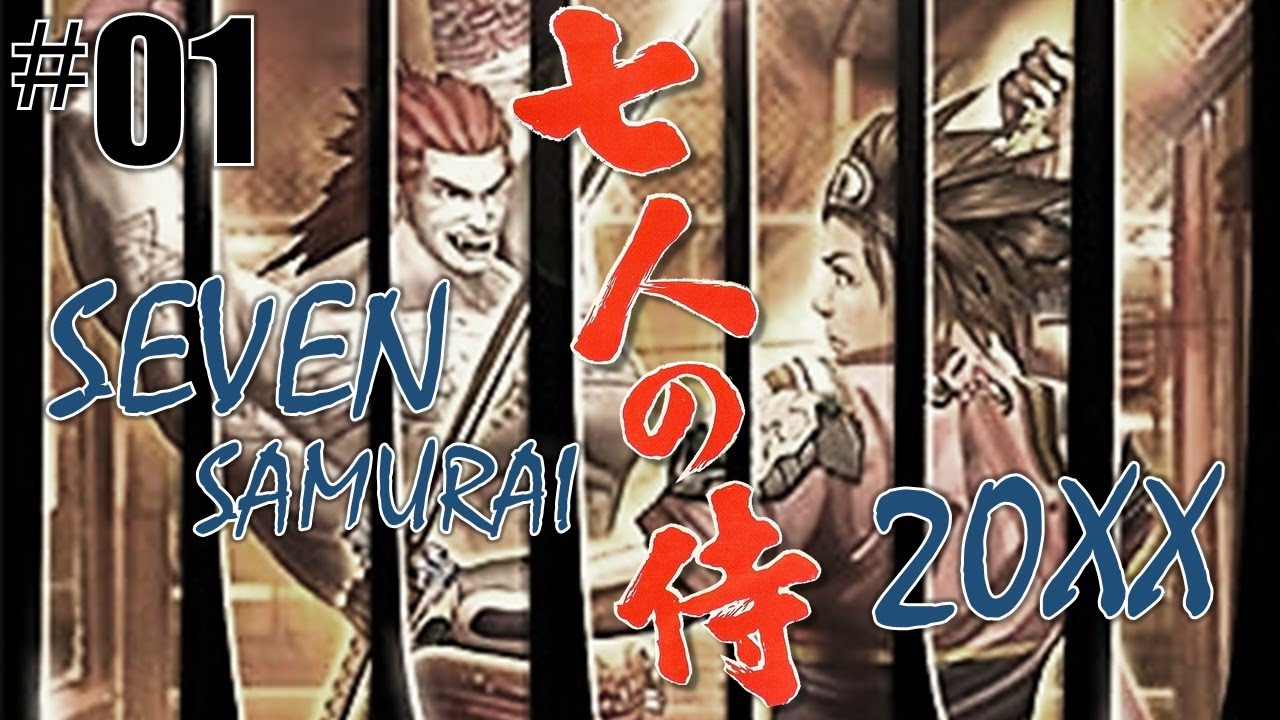 心命は誰がために…「SEVEN SAMURAI 20XX」#01 - YouTube