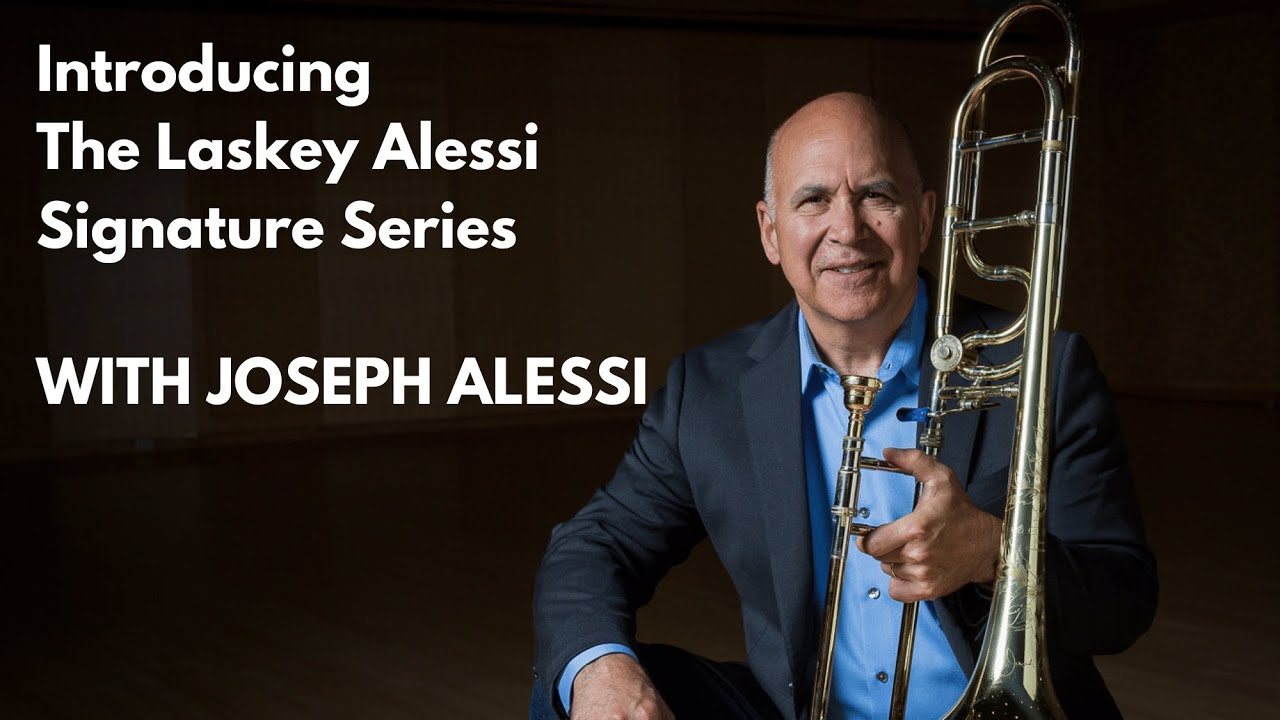 The Laskey Alessi Signature Series with Joseph Alessi - YouTube