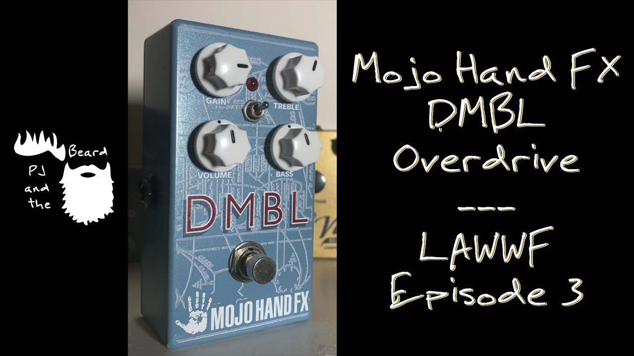 Mojo Hand FX DMBL Pedal - Look What We Found Episode 3 - YouTube