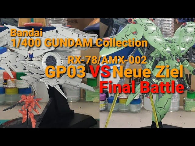 1/400 GP03 VS NEUE ZIEL FINAL STAGE GUNDAM COLLECTION - YouTube