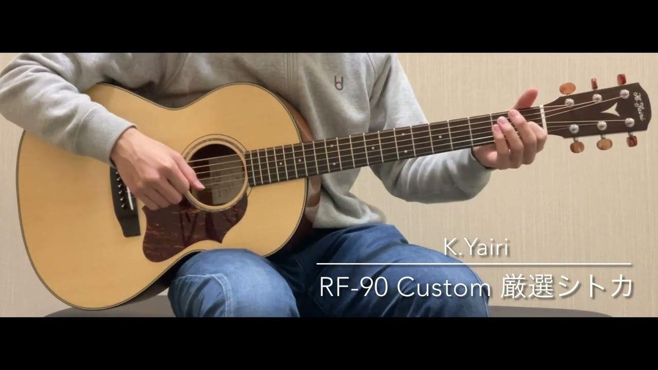 K.Yairi RF-90 Custom 厳選シトカ [LASTGUITAR] - YouTube