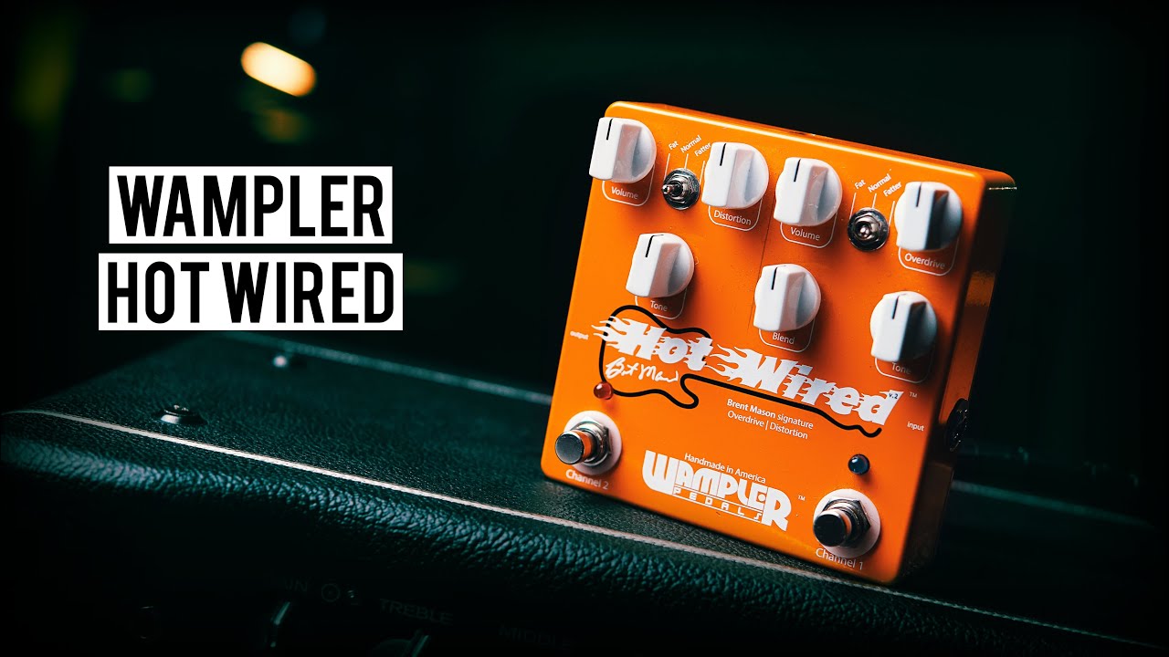 Wampler Hot Wired - Brent Mason Signature - YouTube