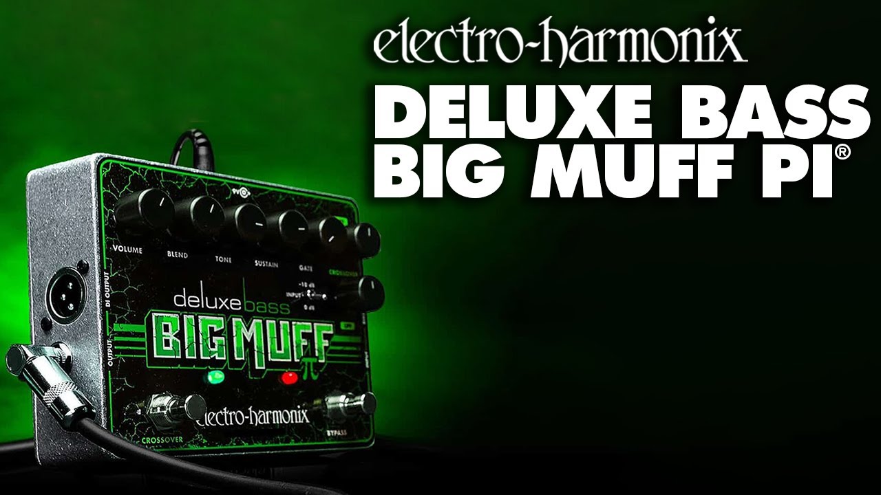 Deluxe Bass Big Muff Pi | Fuzz / Distortion / Sustainer - Electro