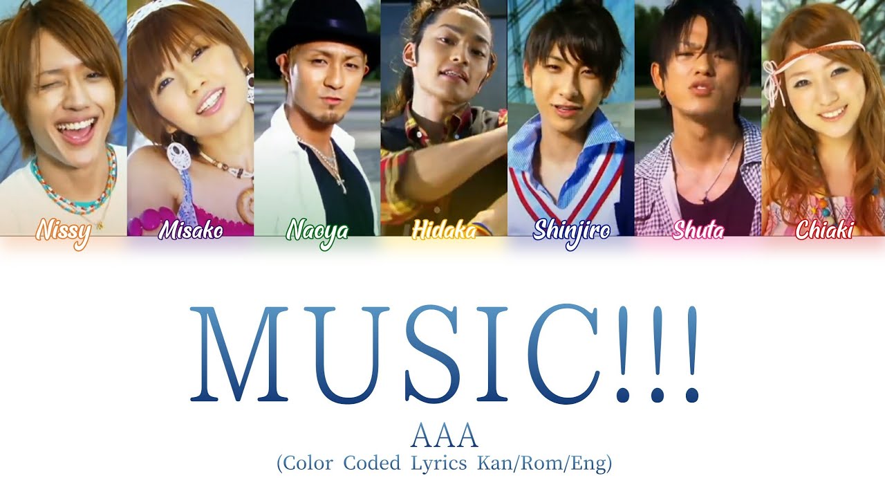 AAA - MUSIC!!! (Color Coded Lyrics Kan/Rom/Eng) - YouTube