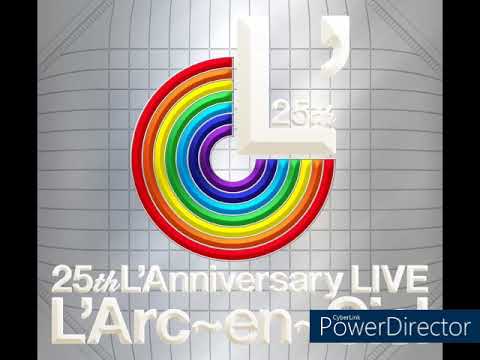 L'Arc〜en〜Ciel 25th L'Anniversary LIVE オールタイムベスト的な