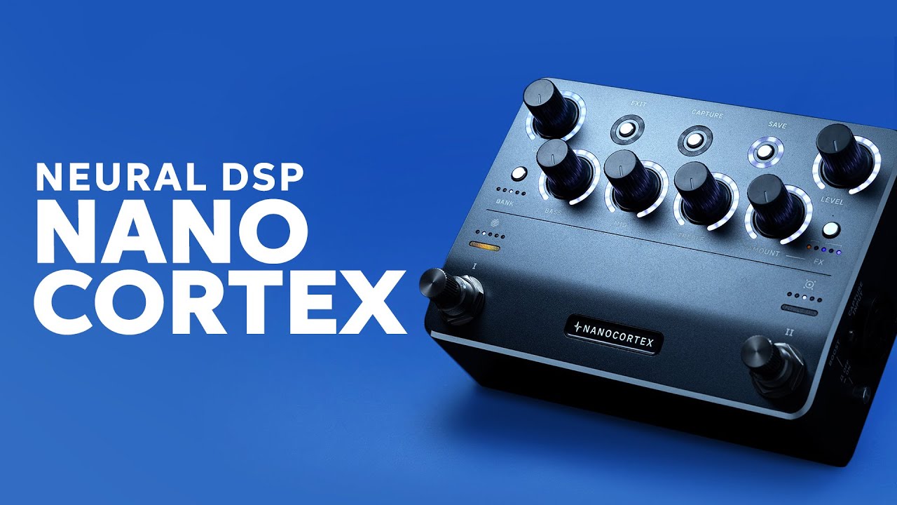 Neural DSP Nano Cortex Demo: Your New Go-to Digital Effects