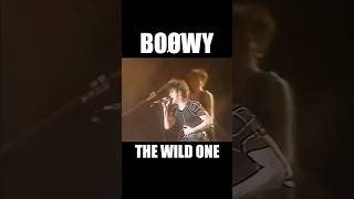THE WILD ONE #boowy #ボウイ #氷室京介 #布袋寅泰 #松井恒松 #高橋