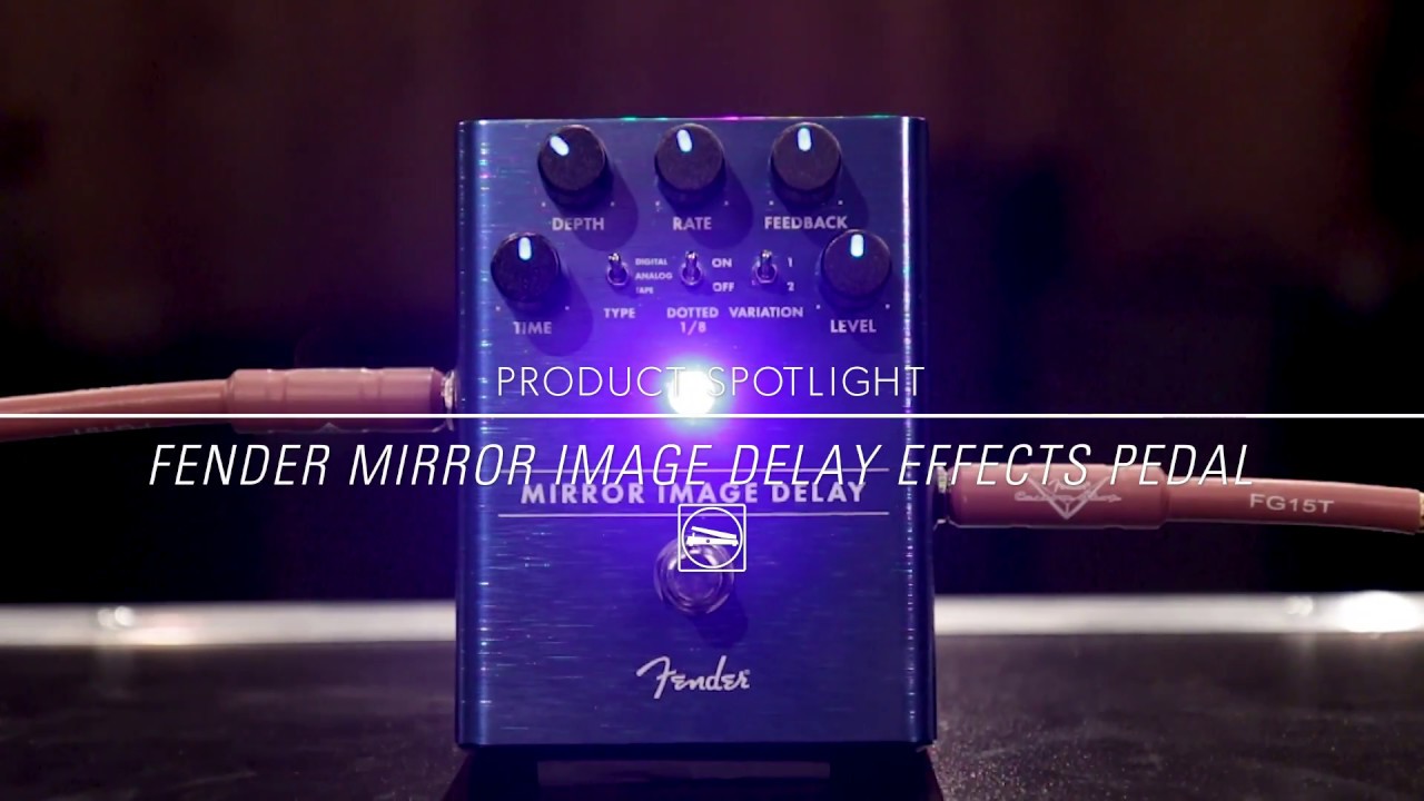 Fender Mirror Image Delay Pedal - YouTube