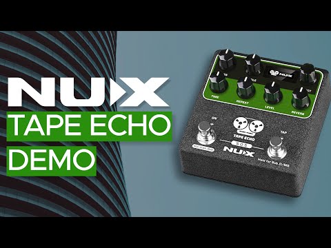NUX NDD-7 Tape Echo Sound Demo (no talking) with Twisted Electrons