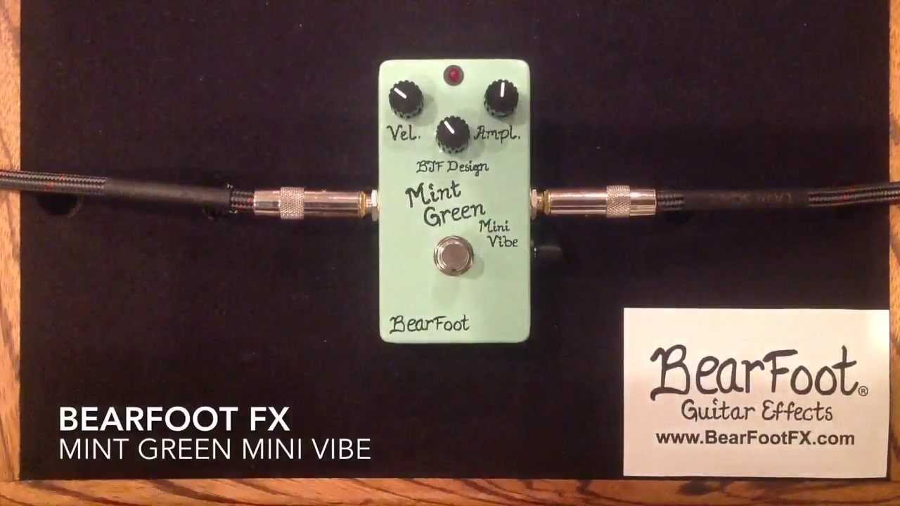 Bearfoot fx Mint Green Mini Vibe - YouTube