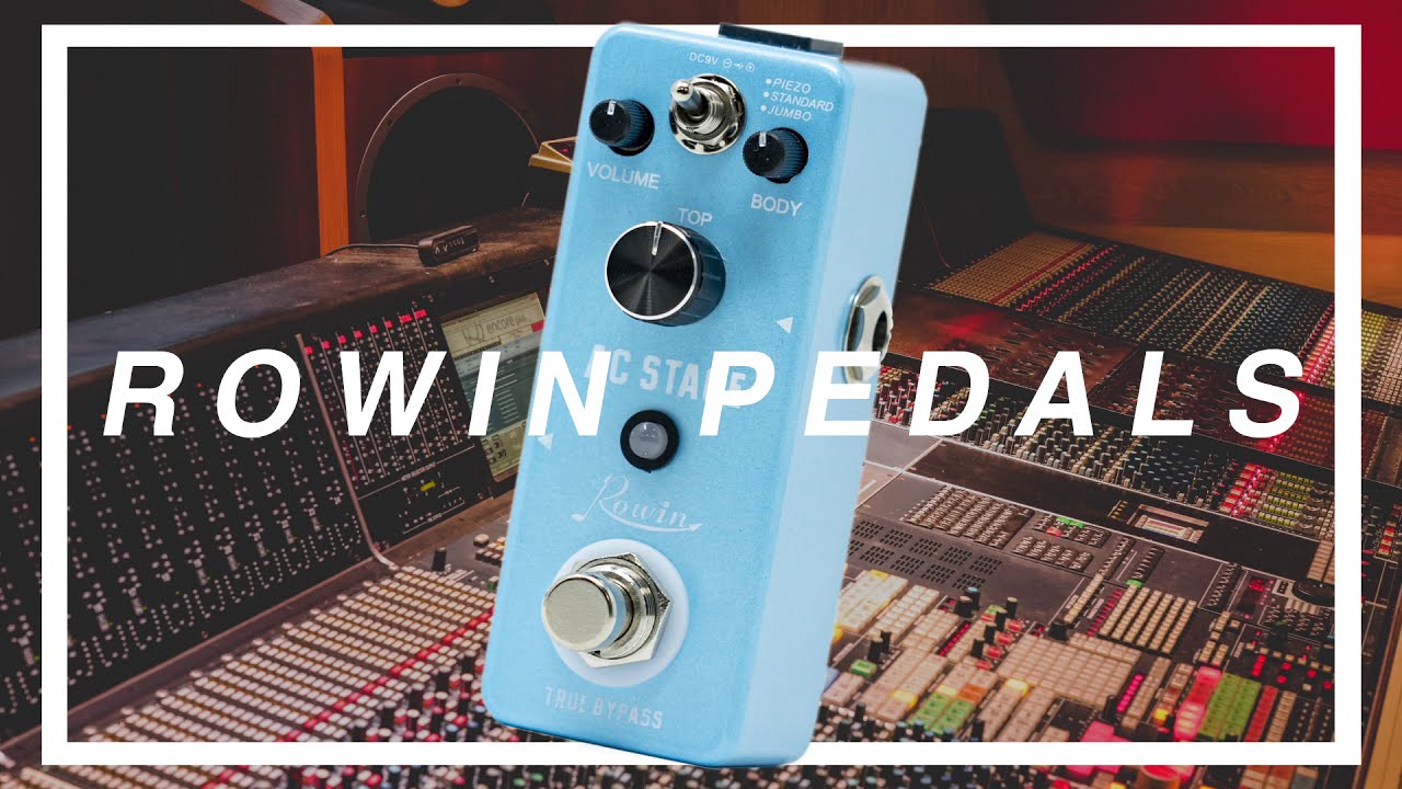 ギターエフェクターブランド・Rowin(ローウィン) 製品紹介 - YouTube