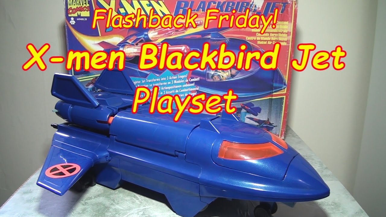 Flashback Fridays - X men Blackbird Jet playset - YouTube