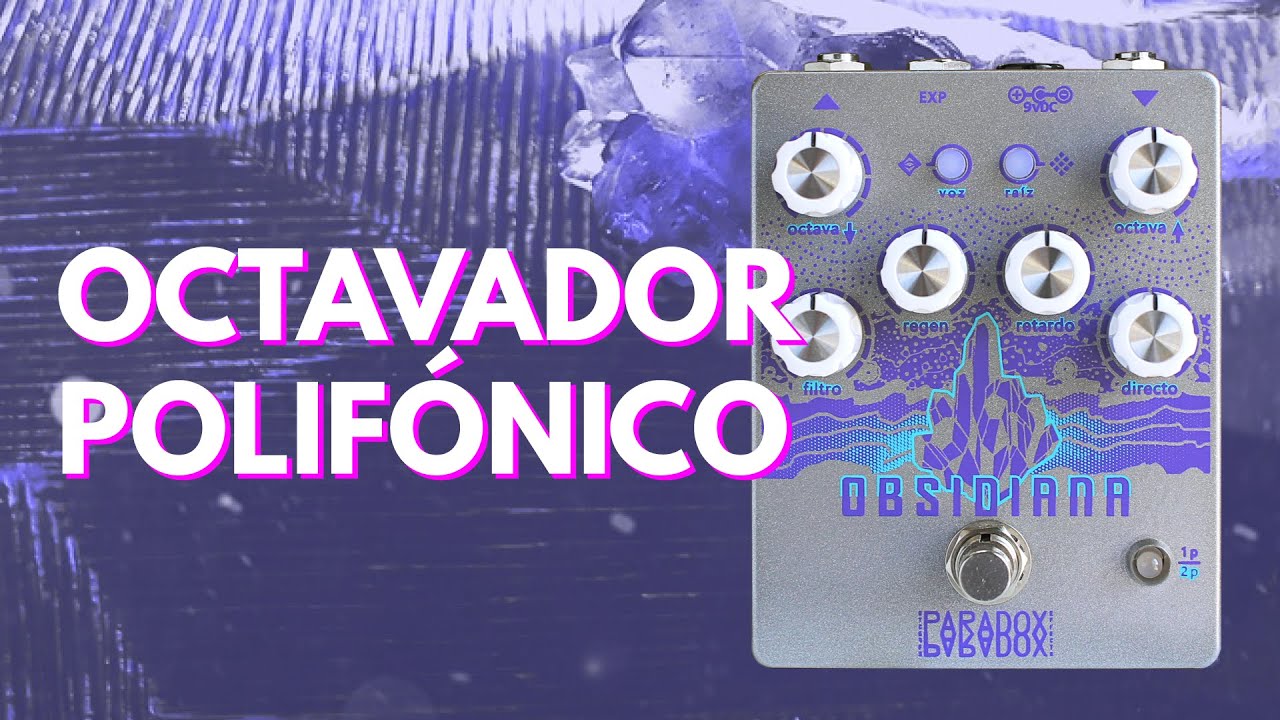 Paradox Effects OBSIDIANA｜ミュージックランドKEY