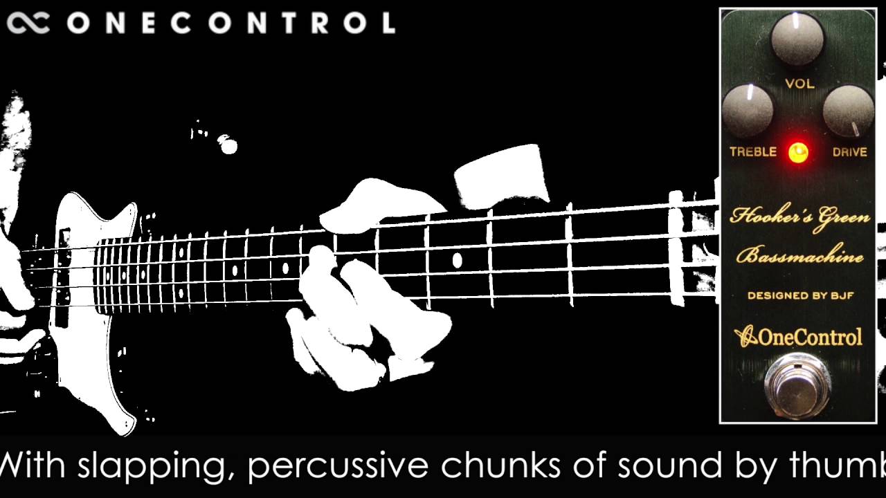 One Control Hooker's Green Bass Machine - YouTube