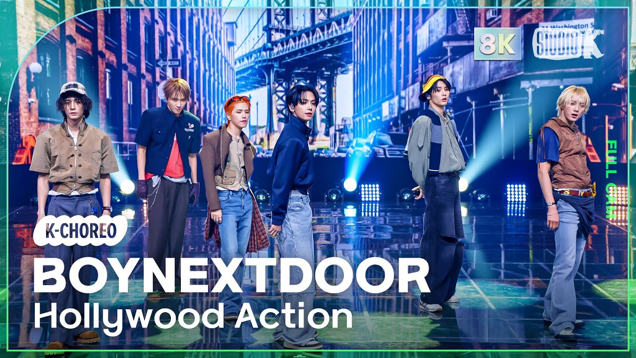 K-Choreo 8K] 보이넥스트도어 직캠 'Hollywood Action' (BOYNEXTDOOR