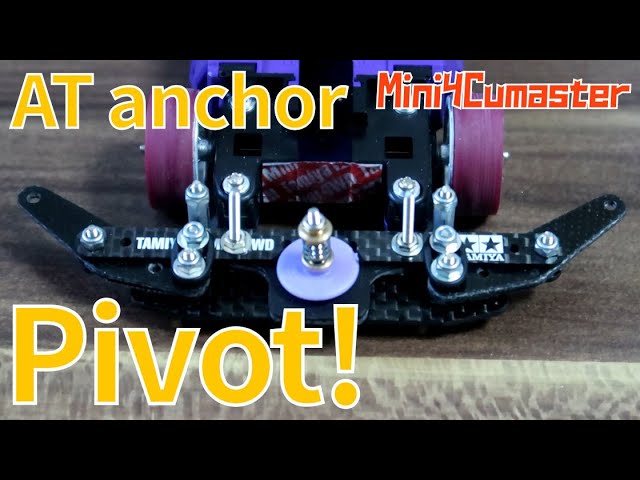 Mini4WD】Birth of AT Anchor Pivot! The strongest gimmick of the