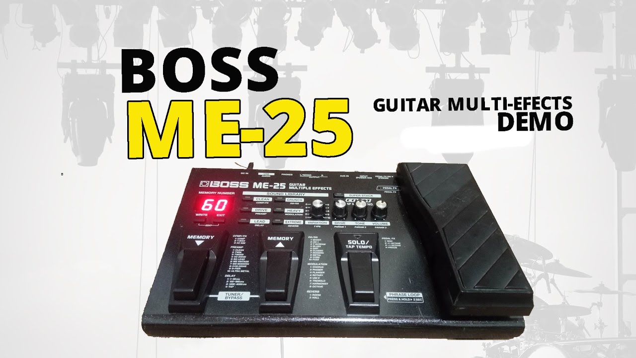 Boss ME-25 Guitar Multiple Effects Demo - YouTube