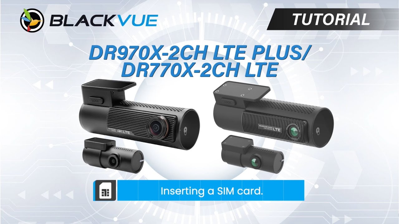 BlackVue DR970X-2CH LTE PLUS Tutorial: How to insert a SIM card
