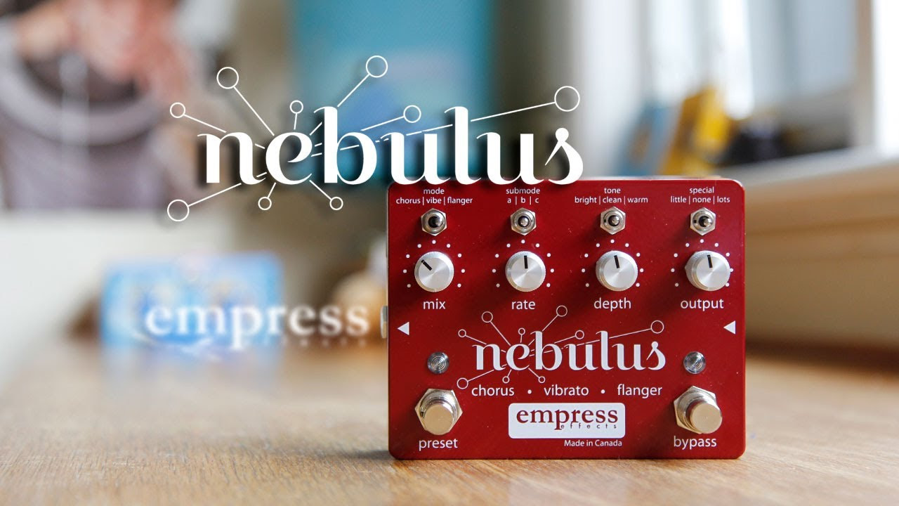 Empress Effects Nebulus - YouTube